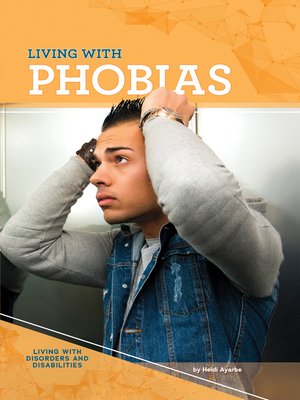 cover image of Living with Phobias